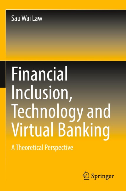 Financial Inclusion, Technology and Virtual Banking: A Theoretical Perspective