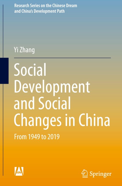 Social Development and Social Changes in China: From 1949 to 2019