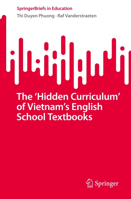 The Hidden Curriculum of Vietnams English School Textbooks