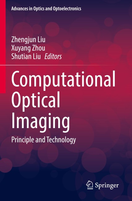 Computational Optical Imaging: Principle and Technology
