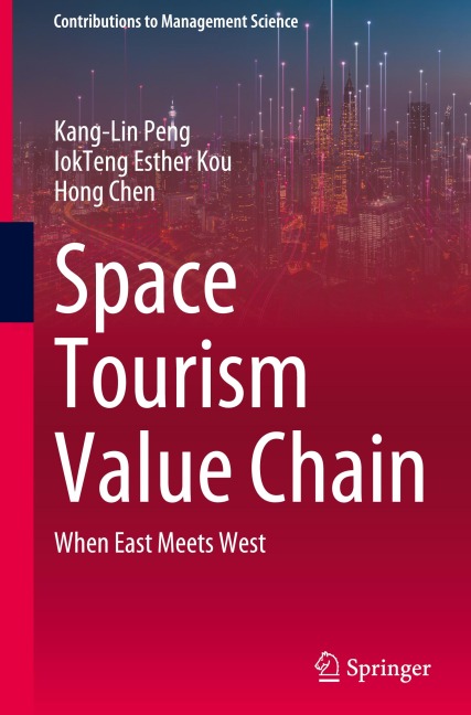 Space Tourism Value Chain: When East Meets West