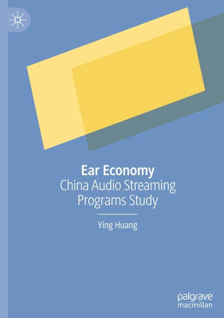Ear Economy: China Audio Streaming Programs Study