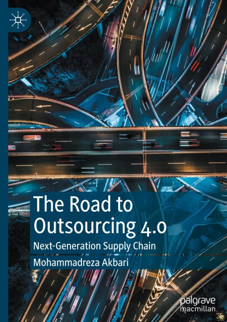 The Road to Outsourcing 4.0: Next-Generation Supply Chain