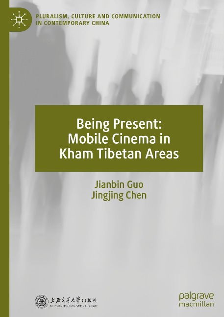 Being Present: Mobile Cinema in Kham Tibetan Areas