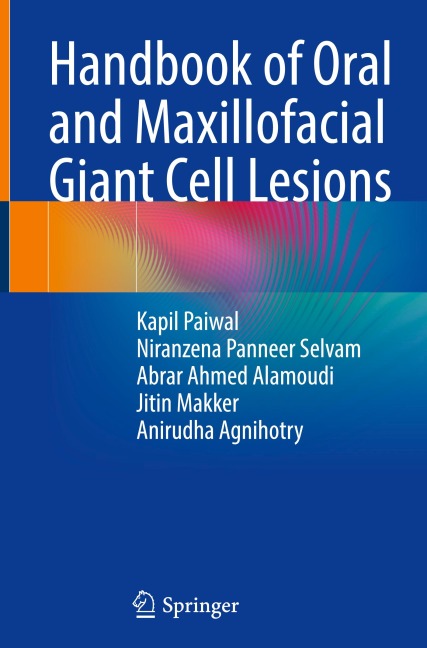 Handbook of Oral and Maxillofacial Giant Cell Lesions