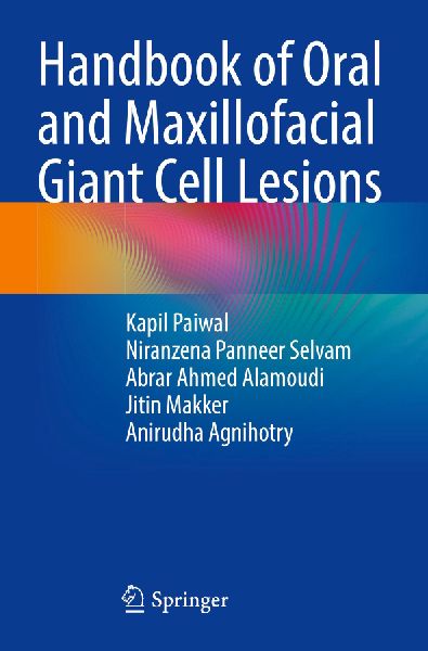 Handbook of Oral and Maxillofacial Giant Cell Lesions