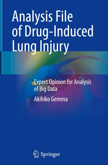 Analysis File of Drug-Induced Lung Injury: Expert Opinion for Analysis of Big Data