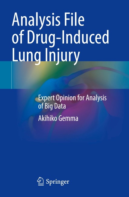 Analysis File of Drug-Induced Lung Injury: Expert Opinion for Analysis of Big Data