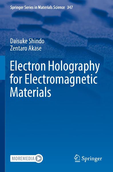 Electron Holography for Electromagnetic Materials