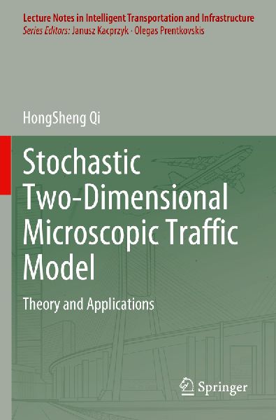 Stochastic Two-Dimensional Microscopic Traffic Model: Theory and Applications
