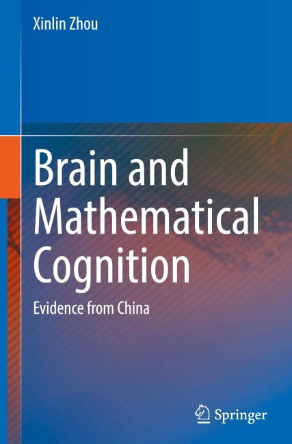 Brain and Mathematical Cognition: Evidence from China