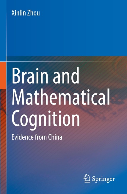 Brain and Mathematical Cognition: Evidence from China