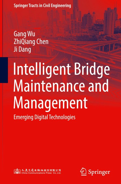 Intelligent Bridge Maintenance and Management: Emerging Digital Technologies