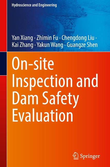 On-site Inspection and Dam Safety Evaluation