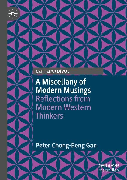 A Miscellany of Modern Musings: Reflections from Modern Western Thinkers