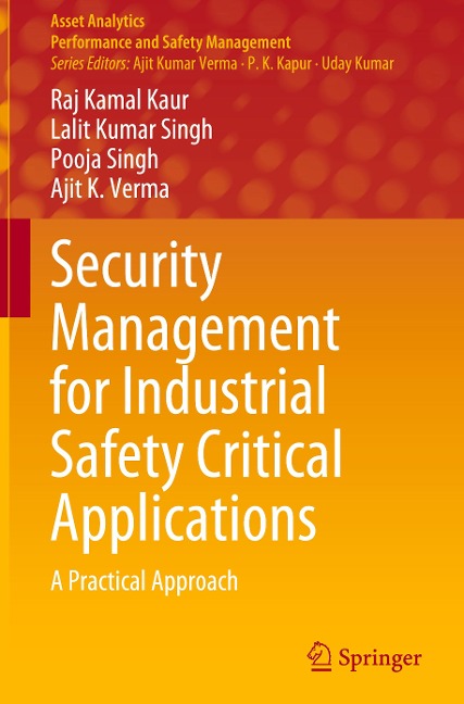 Security Management for Industrial Safety Critical Applications: A Practical Approach