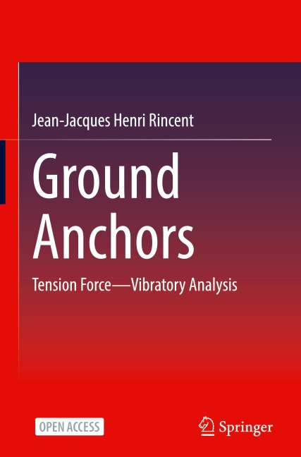 Ground Anchors: Tension Force-Vibratory Analysis