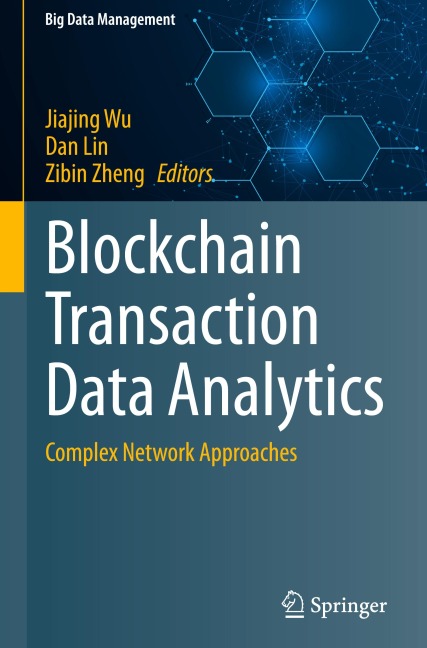 Blockchain Transaction Data Analytics: Complex Network Approaches
