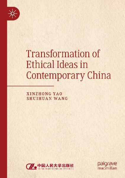 Transformation of Ethical Ideas in Contemporary China