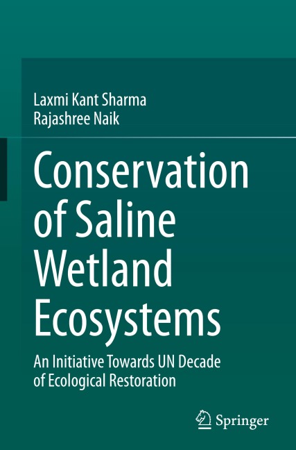 Conservation of Saline Wetland Ecosystems: An Initiative towards UN Decade of Ecological Restoration