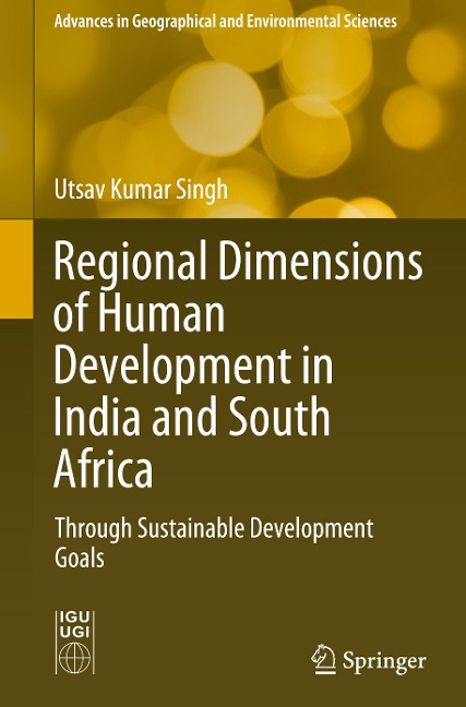 Regional Dimensions of Human Development in India and South Africa: Through Sustainable Development Goals