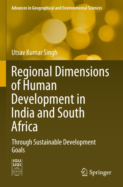 Regional Dimensions of Human Development in India and South Africa: Through Sustainable Development Goals