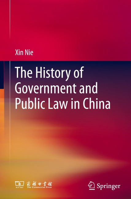 The History of Government and Public Law in China