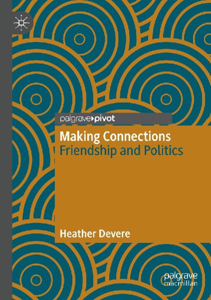 Making Connections: Friendship and Politics