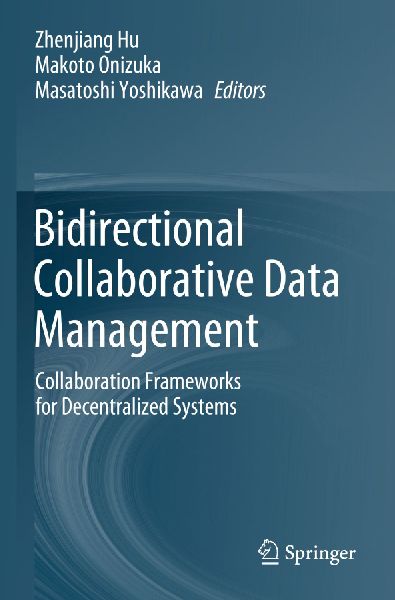 Bidirectional Collaborative Data Management: Collaboration Frameworks for Decentralized Systems