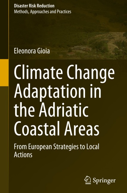 Climate Change Adaptation in the Adriatic Coastal Areas: From European Strategies to Local Actions
