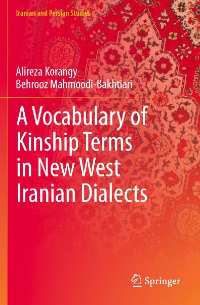 A Vocabulary of Kinship Terms in New West Iranian Dialects