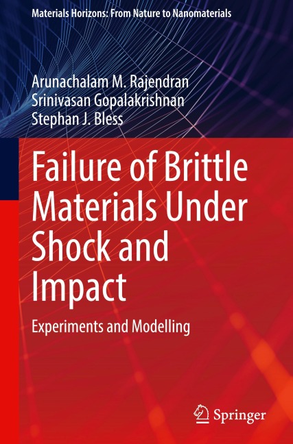 Failure of Brittle Materials Under Shock and Impact: Experiments and Modelling