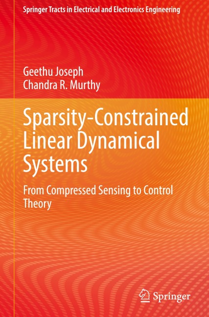 Sparsity-Constrained Linear Dynamical Systems: From Compressed Sensing to Control Theory