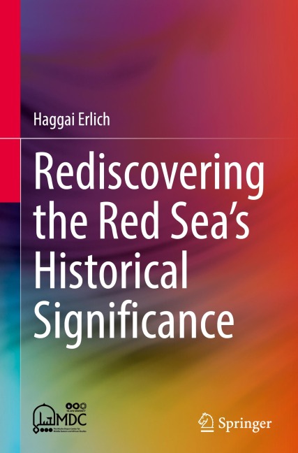 Rediscovering the Red Seas Historical Significance