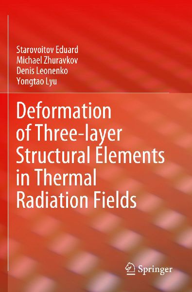 Deformation of Three-layer Structural Elements in Thermal Radiation Fields