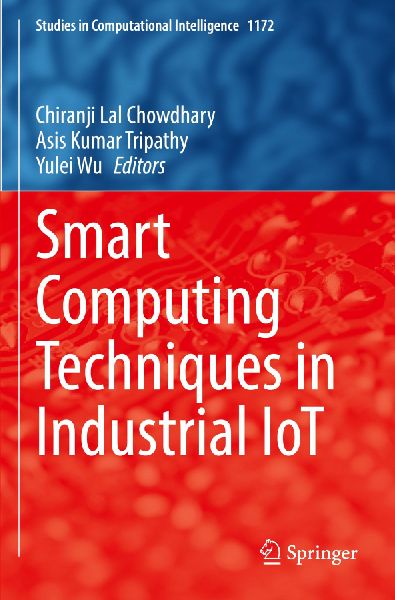 Smart Computing Techniques in Industrial IoT