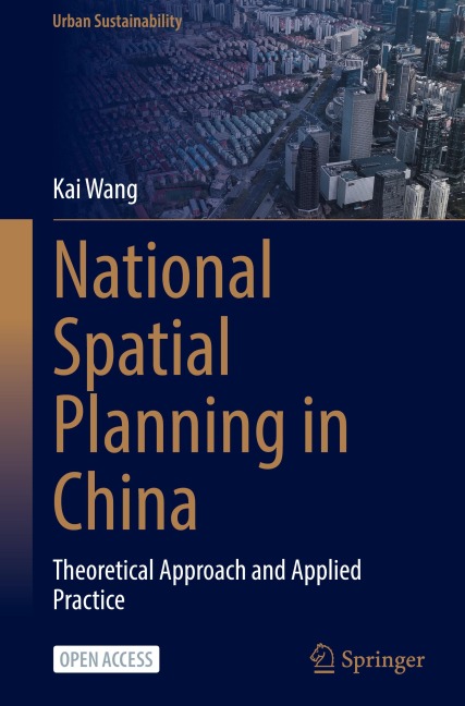 National Spatial Planning in China: Theoretical Approach and Applied Practice
