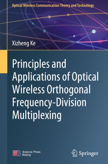 Principles and Applications of Optical Wireless Orthogonal Frequency-Division Multiplexing