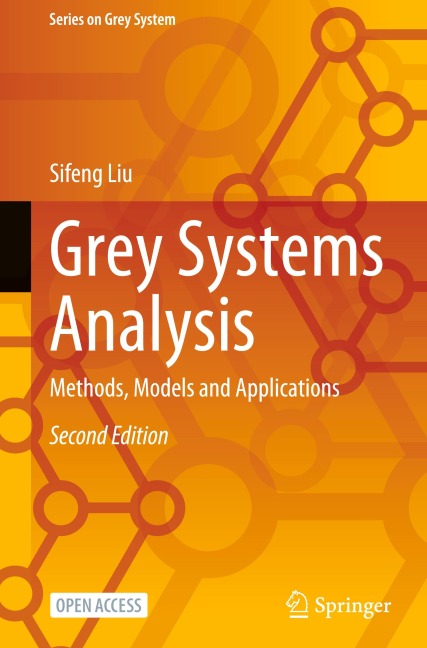 Grey Systems Analysis: Methods, Models and Applications