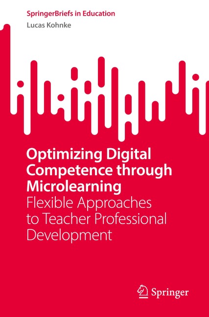 Optimizing Digital Competence through Microlearning: Flexible Approaches to Teacher Professional Development