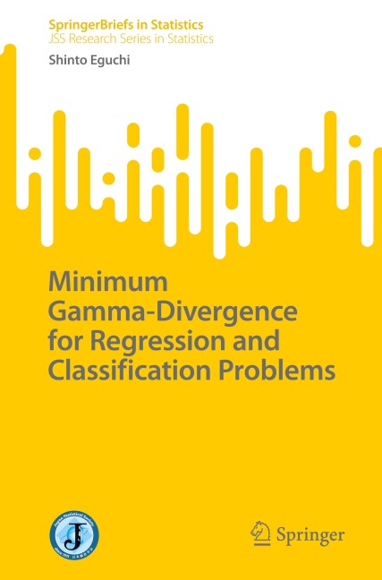 Minimum Gamma-Divergence for Regression and Classification Problems