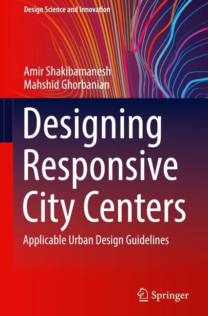 Designing Responsive City Centers: Applicable Urban Design Guidelines