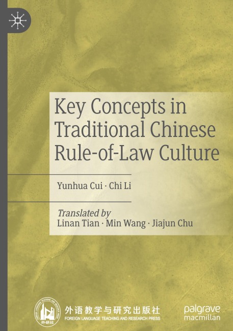 Key Concepts in Traditional Chinese Rule-of-Law Culture