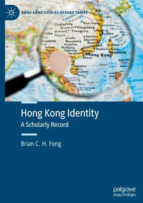 Hong Kong Identity: A Scholarly Record