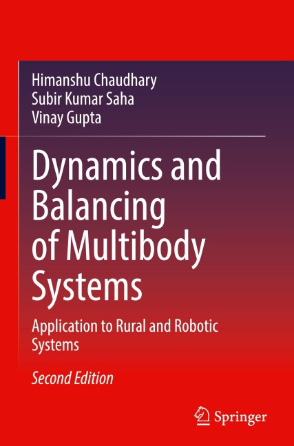 Dynamics and Balancing of Multibody Systems: Application to Rural and Robotic Systems
