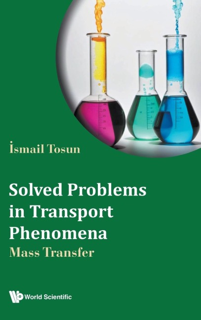 SOLVED PROBLEMS IN TRANSPORT PHENOMENA: MASS TRANSFER