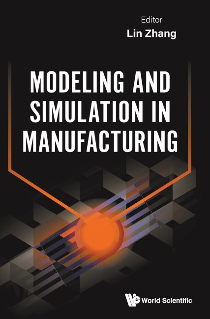 AODELING AND SIMULATION IN MANUFACTURING