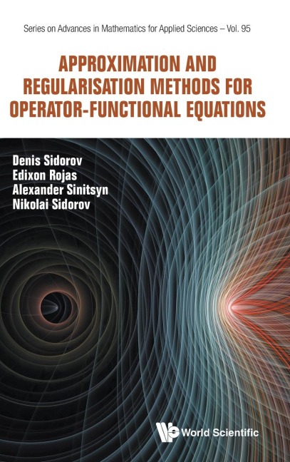 APPROXIMATION & REGULAR METHODS OPERATOR-FUNCTION EQUATIONS