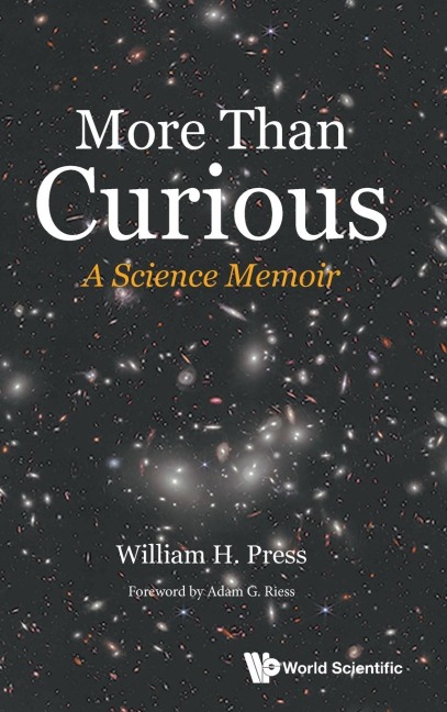 MORE THAN CURIOUS: A SCIENCE MEMOIR