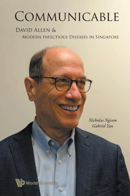 COMMUNICABLE: DAVID ALLEN AND MODERN INFECTIOUS DISEASES SG